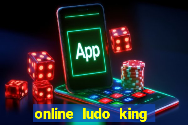 online ludo king cash game